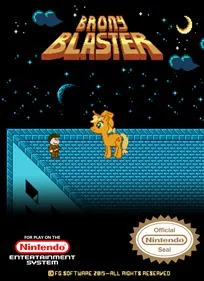 Brony Blaster