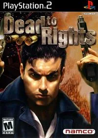 Dead To Rights