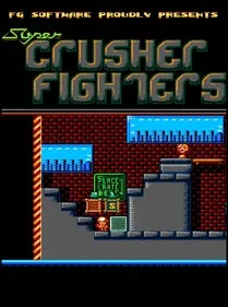 Super Crusher Fighters