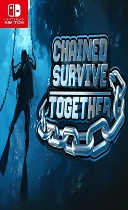 Chained Survive Together
