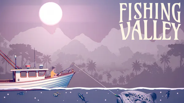 Fishing Valley Remastered