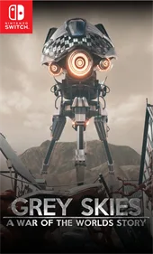 Grey Skies: A War of the Worlds Story