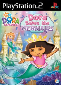 Dora the Explorer: Dora Saves the Mermaids