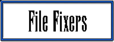 File Fixers