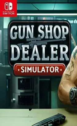 Gun Shop Dealer Simulator