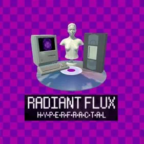 Radiantflux: Hyperfractal