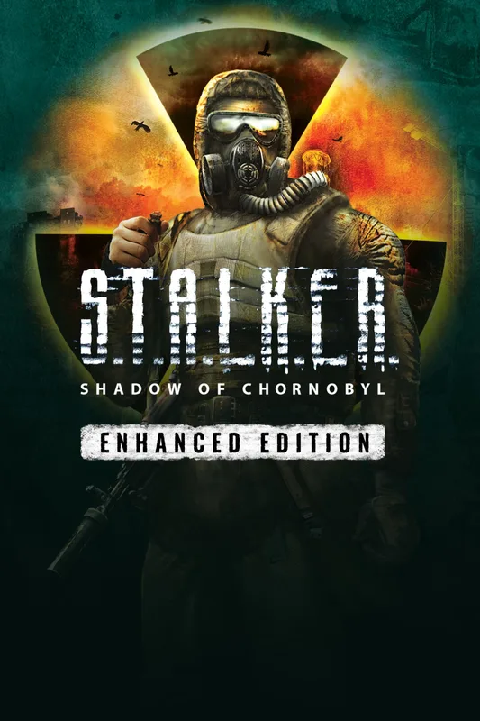 S.T.A.L.K.E.R.: Shadow of Chornobyl: Enhanced Edition