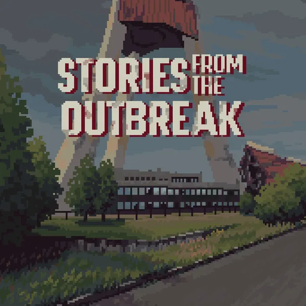 Stories from the Outbreak