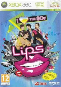 Lips: I Love the 80's