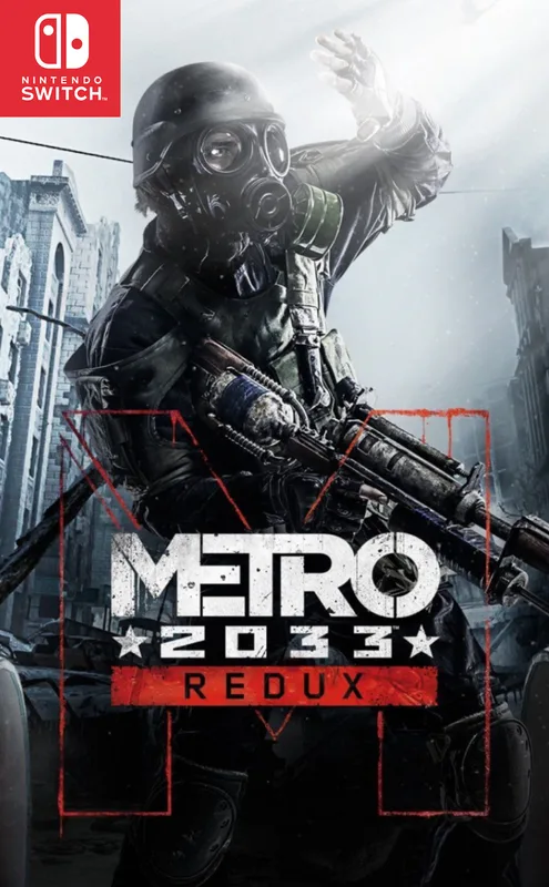 Metro 2033 Redux