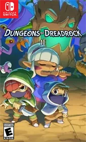 Dungeons of Dreadrock 2: The Dead King's Secret