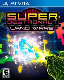 Super Destronaut: Land Wars