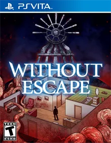Without Escape