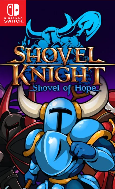 Shovel Knight: Shovel of Hope