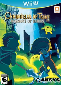 Chronicles of Teddy: Harmony of Exidus †