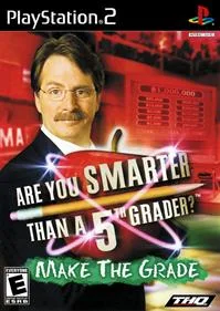 Are You Smarter Than a 5th Grader: Make the Grade